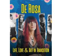 DeRosa: Life, Love & Art in Transition