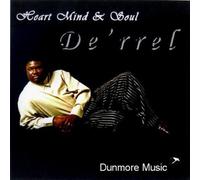 DE'RREL - Heart Mind and Soul (UK Import)