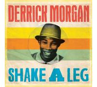 Derrick Morgan - Shake A Leg [VINYL]