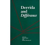 Derrida and Difference (Studies in Phenomenology and Existential Philosophy)