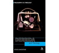 Derrida and Theology (Philosophy & Theology)