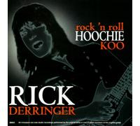 Derringer Rick - Rock & Roll Hoochie Koo