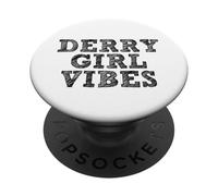 Derry Girl Vibes Northern Ireland Black Print PopSockets Adhesive PopGrip