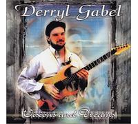 Derryl Gabel - Visions & Dreams