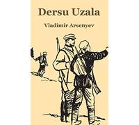 Dersu Uzala