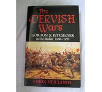 Dervish Wars,The Gordon and Kitchener in the Sudan 1880-1898