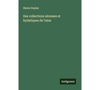 Des collections séreuses et hydatiques de l'aine