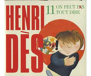 Des, Henri - On Peut Pas Tout Dire..
