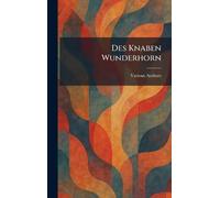 Des Knaben Wunderhorn