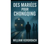 Des Mariées pour Chongqing (New Sulk Road)