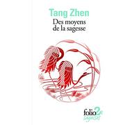 Des moyens de la sagesse (Folio 2 € - Sagesses)