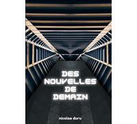 Des nouvelles de demain