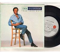 DES O'CONNOR - DES O'CONNOR - TRUE LOVE WAYS - 7 inch vinyl / 45