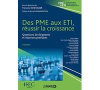 Des PME aux ETI, réussir la croissance: Questions de dirigeants et réponses pratiques