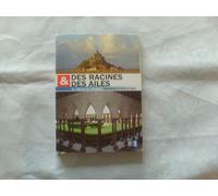 Des Racines & Des Ailes: Le mont St-Michel