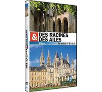Des racines et des ailes : Caen
