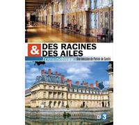 Des racines et des ailes : Fontainebleau