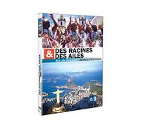 Des racines et des ailes: Rio de Janeiro