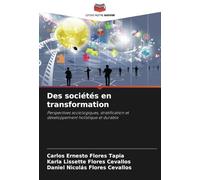 Des sociétés en transformation: Perspectives sociologiques, stratification et développement holistique et durable