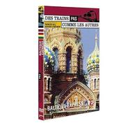 Des trains pas comme les autres : Baltique express