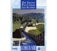 Des trains pas comme les autres : La Chine du Nord