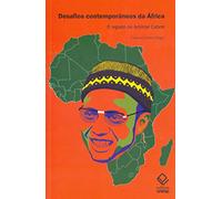 Desafios Contemporaneos Da Africa (Em Portuguese do Brasil)