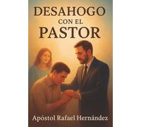 Desahogo con el pastor: Se libre