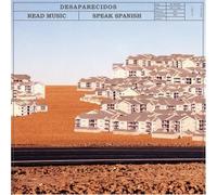 Desaparecidos - Read Music/ Speak Spanish