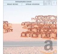 Desaparecidos - Read Music/Speak Spanish