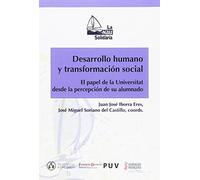 Desarrollo humano y transformación social: El papel de la Universitat desde la percepción de su alumnado: 22 (LA NAU SOLIDÀRIA)