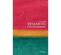 Descartes: A Very Short Introduction: (Very Short Introductions)