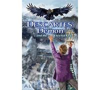 Descartes' Demon and the Eternal Key: 2 (The Eternal Key Series)