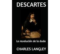 DESCARTES: La revolución de la duda