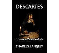 DESCARTES: La revolución de la duda