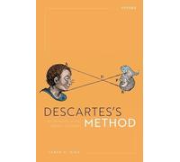 Descartes's Method: The Formation of the Subject of Science