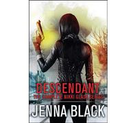 Descendant: The Complete Nikki Glass Series