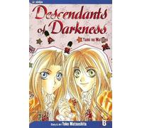 Descendants of Darkness, Vol. 6 (Volume 6): Yami No Matsuei