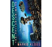 Descent: 4 (The Palladium Wars)