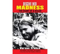 Descent into Madness: The Diary of a Killer