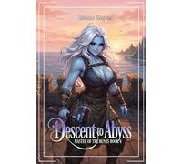 Descent to Abyss: A Fantasy Adventure: 4 (Master Of Runes)
