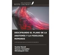 DESCIFRANDO EL PLANO DE LA ANATOMÍA Y LA FISIOLOGÍA HUMANAS: La farmacología abarca el sistema homeostático