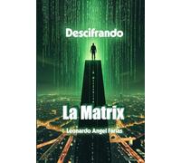 Descifrando la Matrix