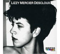 Descloux, Lizzy Mercier - Press Color