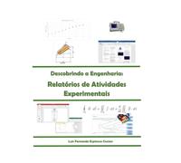 Descobrindo a Engenharia: Recomendações para a Preparação de Relatórios de Atividades Experimentais