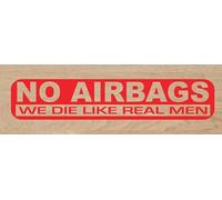 Desconocido Cut Vinyl Sticker NO AIRBAGS We Die Like Real Men 18 x 3.5 cm (Red)