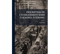Description De L'Ã(c)tablissement John Cockerill À Seraing