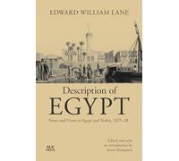 Description of Egypt: Notes and Views in Egypt and Nubia, 1825-28