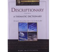 Descriptionary: A Thematic Dictionary (Facts on File Writer's Library)