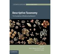 Descriptive Taxonomy : The Foundation of Biodiversity Research