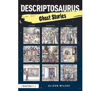 Descriptosaurus: Ghost Stories